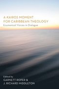 A Kairos Moment for Caribbean Theology
