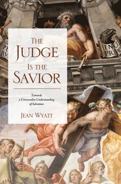 Jean Wyatt - Judge Is the Savior, E-bok
