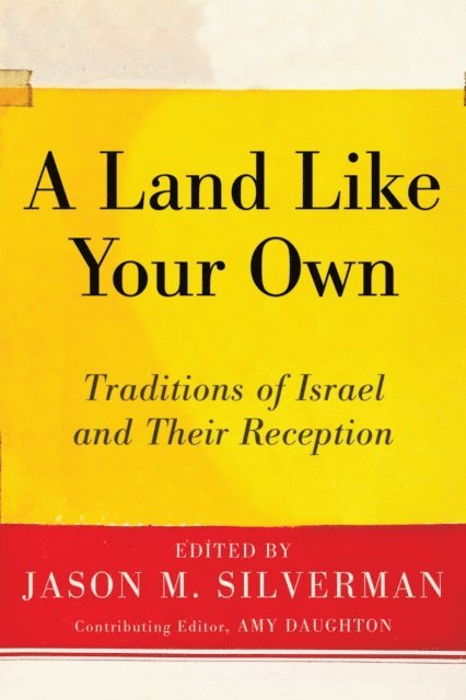 Amy Daughton, Jason M. Silverman - Land Like Your Own, E-bok