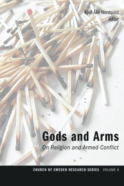 Kjell-Ake Nordquist - Gods and Arms, E-bok