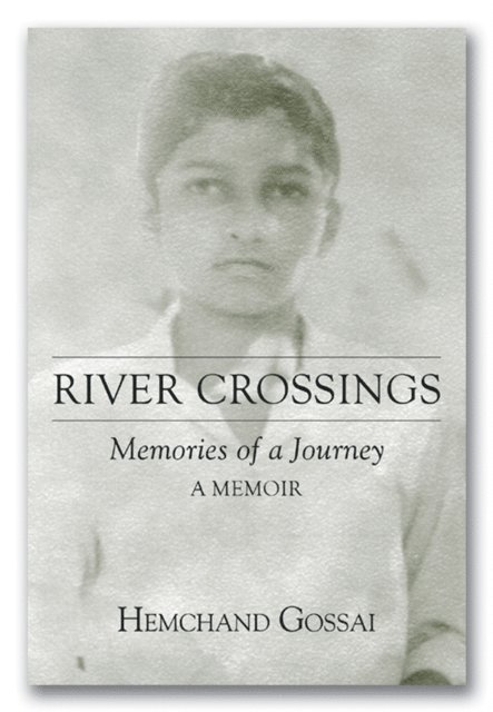 Hemchand Gossai - River Crossings, E-bok