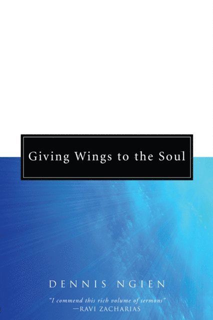 Dennis Ngien - Giving Wings to the Soul, E-bok