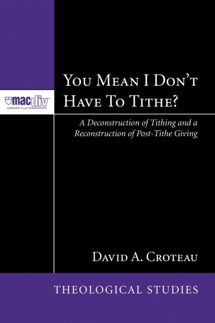 David A. Croteau - You Mean I Don't Have to Tithe?, E-bok