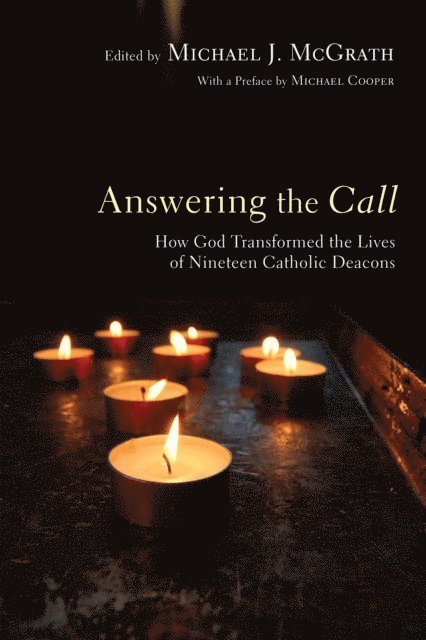 Michael J. McGrath - Answering the Call, E-bok