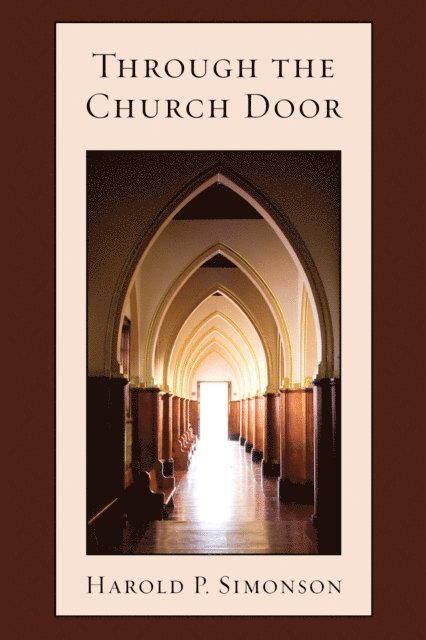 Harold P. Simonson - Through the Church Door, E-bok