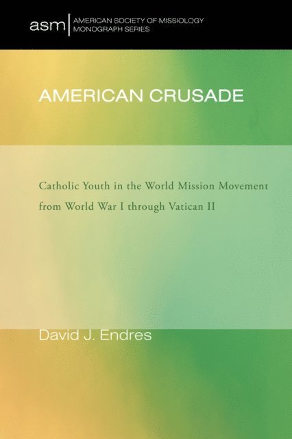 David J. Endres - American Crusade, E-bok
