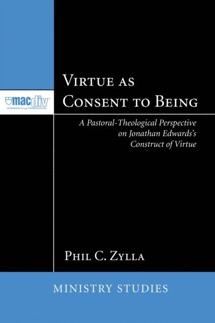 Phil Zylla - Virtue as Consent to Being, E-bok