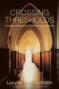Crossing Thresholds