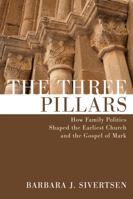 Barbara J. Sivertsen - Three Pillars, E-bok. Tillgänglighet: Lägg i varukorg
