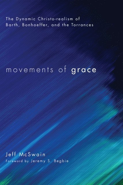 Jeff McSwain - Movements of Grace, E-bok