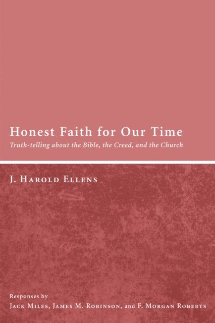 Jay Harold Ellens - Honest Faith for Our Time, E-bok. Tillgänglighet: Lägg i varukorg