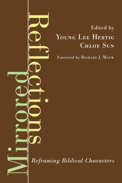 Chloe T. Sun, Young Lee Hertig - Mirrored Reflections, E-bok
