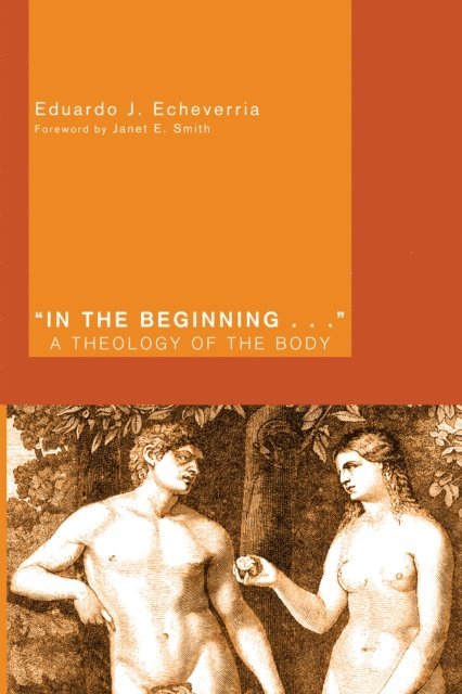 Eduardo J. Echeverria - &quote;In the Beginning . . .&quote;, E-bok