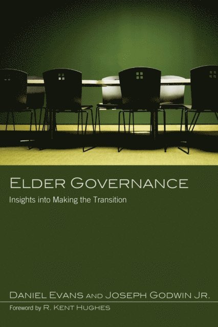 Joseph Godwin, Daniel Evans - Elder Governance, E-bok