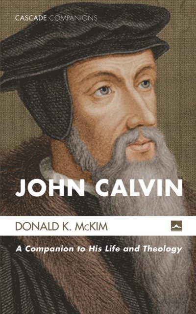 Donald K. McKim - John Calvin, E-bok
