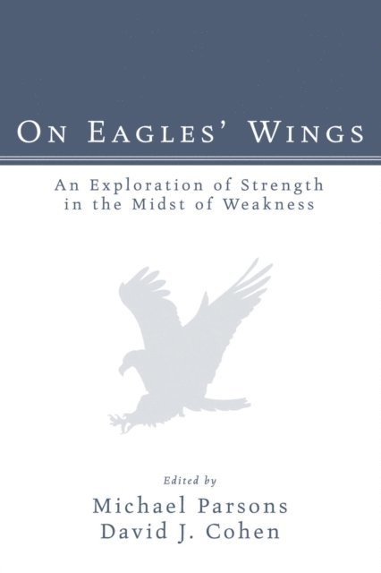 David J. Cohen, Michael Parsons - On Eagles' Wings, E-bok