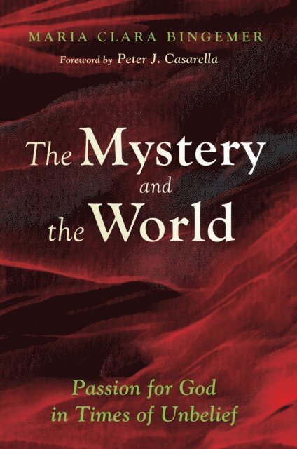 Maria Clara Bingemer - Mystery and the World, E-bok