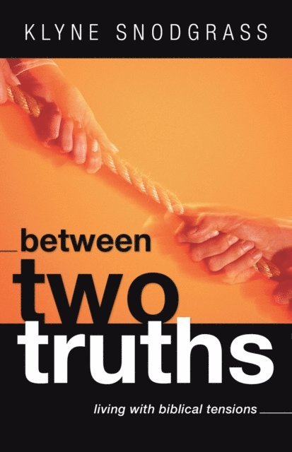 Klyne Snodgrass - Between Two Truths, E-bok