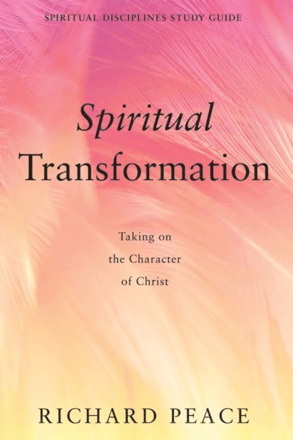 Richard Peace - Spiritual Transformation, E-bok