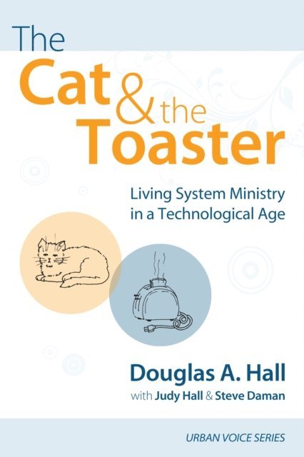 Steve Daman, Judy Hall, Douglas A. Hall - Cat and the Toaster, E-bok