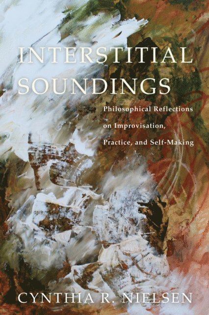 Cynthia R. Nielsen - Interstitial Soundings, E-bok