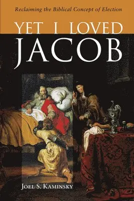 Yet I Loved Jacob