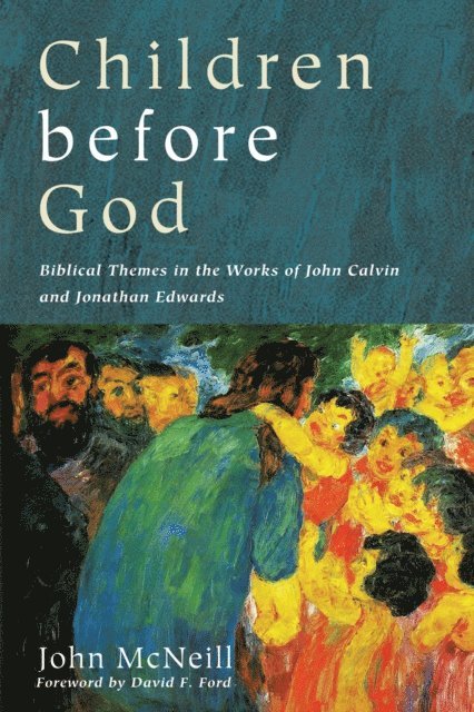 John McNeill - Children before God, E-bok