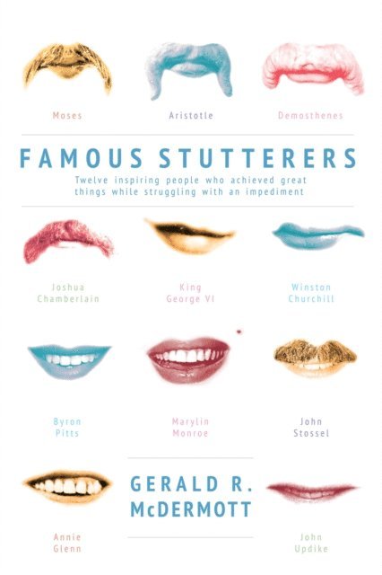 Gerald R. McDermott - Famous Stutterers, E-bok