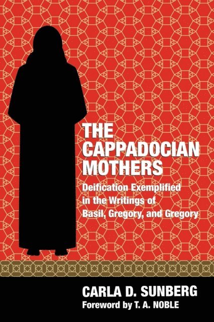Carla D. Sunberg - Cappadocian Mothers, E-bok