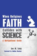 When Religious Faith Collides with Science