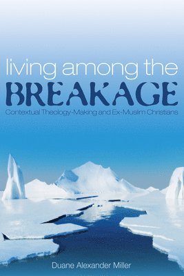 Duane Alexander Miller - Living Among the Breakage, Inbunden