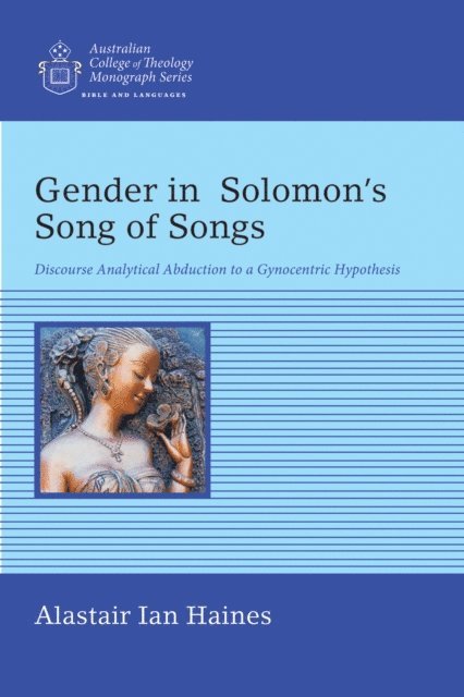 Alastair Ian Haines - Gender in Solomon's Song of Songs, E-bok