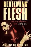 Redeeming Flesh