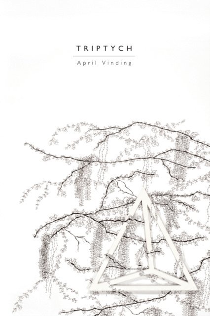 April Vinding - Triptych, E-bok