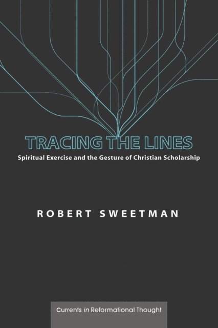 Robert Sweetman - Tracing the Lines, E-bok