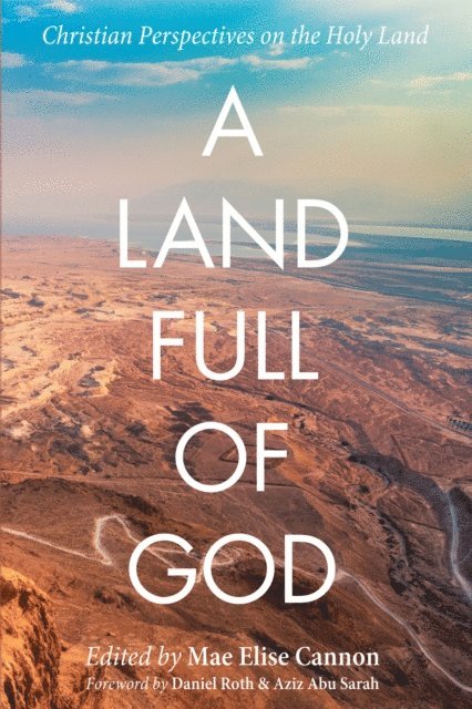 Mae Elise Cannon - Land Full of God, E-bok