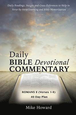 Mike Howard - Daily Bible Devotional Commentary, Häftad