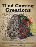 II'nd Coming Creations