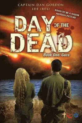 Captain Dan Gordon Idf (Res) - Day of the Dead, Häftad. Tillgänglighet: Lägg i varukorg