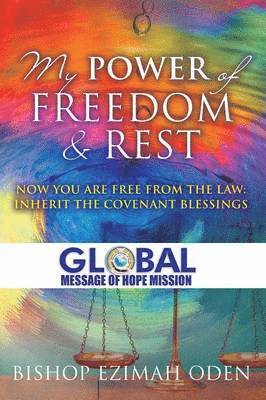 Bishop Ezimah Oden - My Power of Freedom & Rest, Häftad. Tillgänglighet: Lägg i varukorg