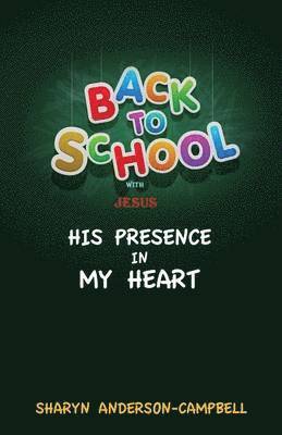 Sharyn Anderson-Campbell - Back To School With Jesus, Häftad. Tillgänglighet: Lägg i varukorg