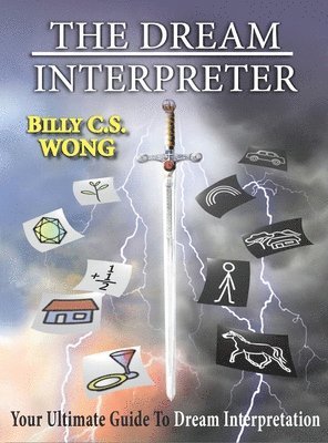 Billy C S Wong - Dream Interpreter, Inbunden. Tillgänglighet: Lägg i varukorg