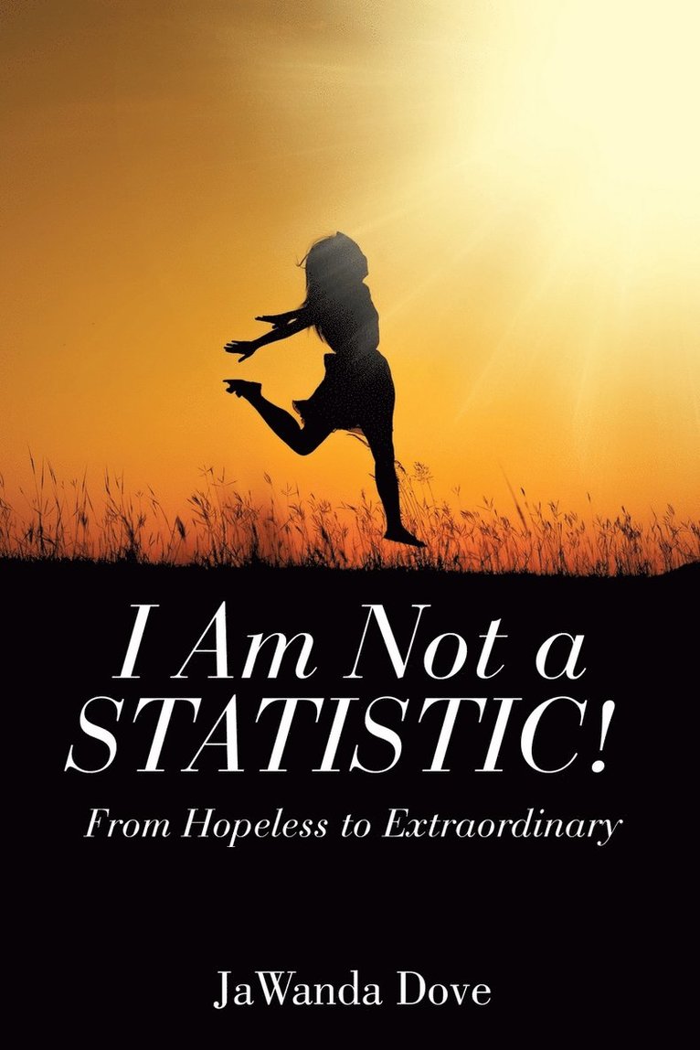 I Am Not a Statistic!
