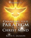 Changing your Paradigm to the Christ Mind