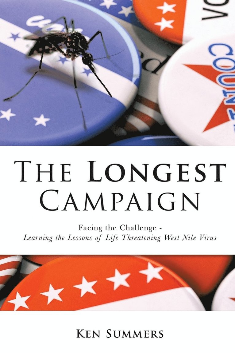 Ken Summers - Longest Campaign, Häftad. Tillgänglighet: Lägg i varukorg