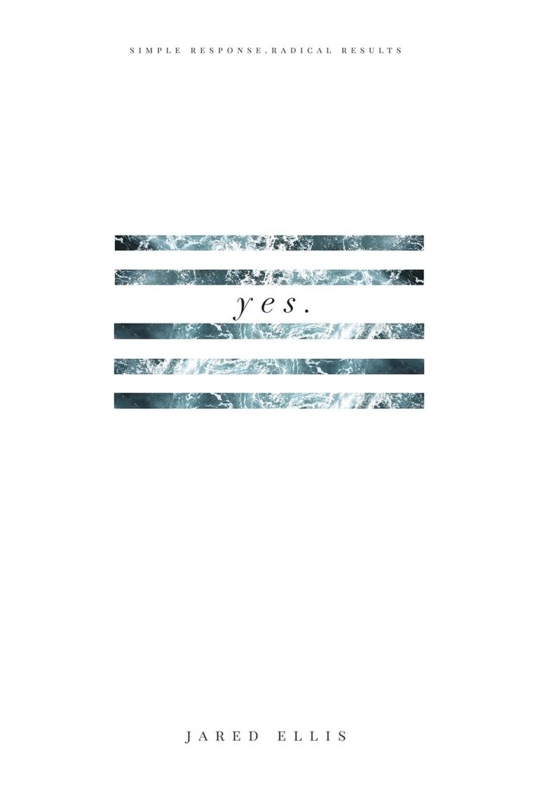Jared Ellis - Yes, Häftad. Tillgänglighet: Lägg i varukorg