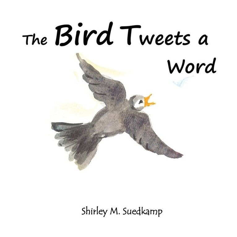 Bird Tweets A Word