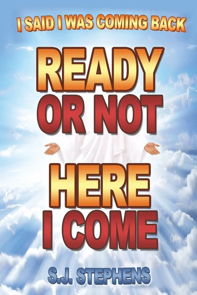 S J Stephens - Ready or Not Here I Come, Häftad. Tillgänglighet: Lägg i varukorg
