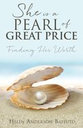 She Is a Pearl of Great Price