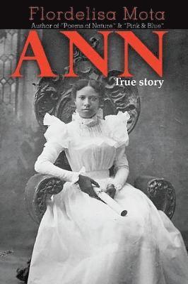 Flordelisa Mota - ANN True Story, Häftad